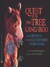 The Quest For the Tree Kangaroo